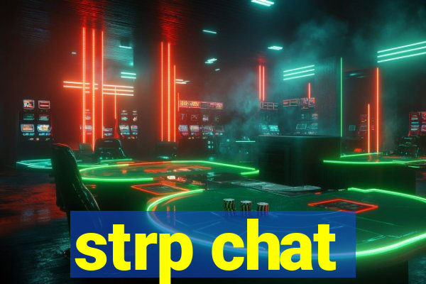 strp chat